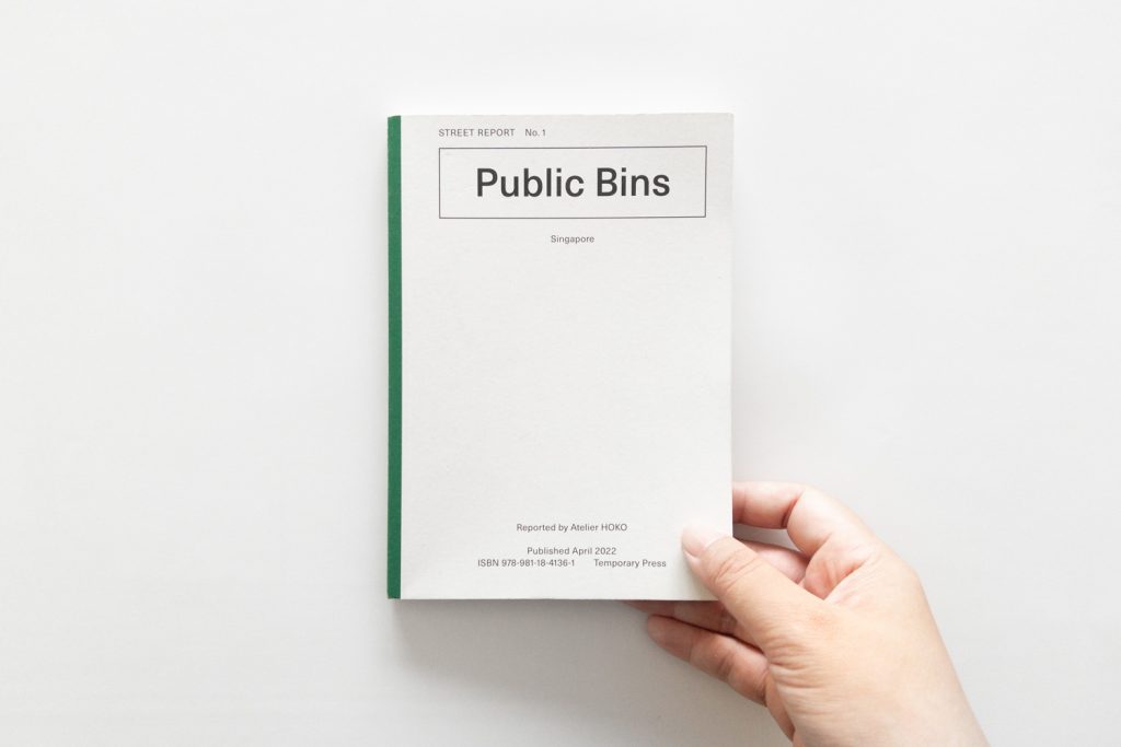 Street Report 1: Public Bins: เรื่องราวของถังขยะและเมือง