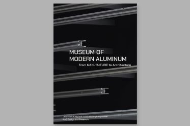 From MANufAcTURE to Architecture The Museum of Modern Aluminum